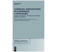 Complex Adpositions In European Languages