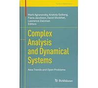 Complex Analysis And Dynamical Systems