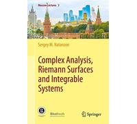 Complex Analysis, Riemann Surfaces And Integrable Systems
