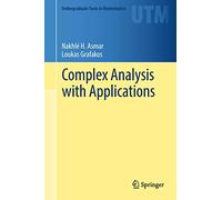 Complex Analysis With Applications