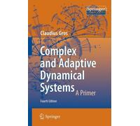 Complex And Adaptive Dynamical Systems