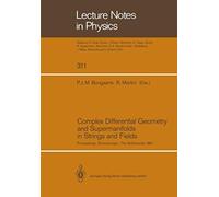 Complex Differential Geometry And Supermanifolds In Strings And Fields