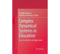 Complex Dynamical Systems In Education
