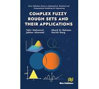 Complex Fuzzy Rough Sets and Their Applications
