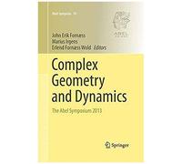 Complex Geometry And Dynamics