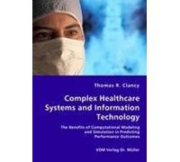Complex Healthcare Systems And Information Technology