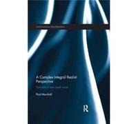 Complex Integral Realist Perspective Paul University Of London Marshall, Uk (Auteur)
