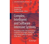 Complex, Intelligent And Software Intensive Systems