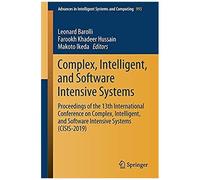 Complex, Intelligent, And Software Intensive Systems