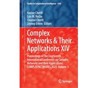 Complex Networks & Their Applications XIV: Proceedings of the Fourteenth International Conference on Complex Networks and Their Applications: COMPLEX NETWORKS 2025, Volume 3
