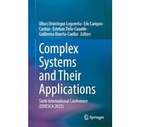Complex Systems and Their Applications: Sixth International Conference (EDIESCA 2025)