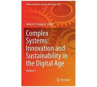 Complex Systems: Innovation And Sustainability In The Digital Age