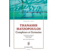 Complexes et Germains - Édition Bilingue