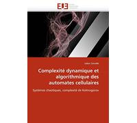 Complexité dynamique et algorithmique des automates cellulaires: Systèmes chaotiques, complexité de Kolmogorov
