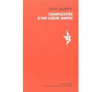 Complexités D'un Coeur Simple