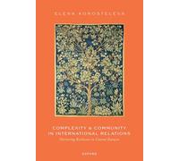 Complexité et communauté en relations internationales – Résilience en Eurasie centrale