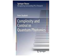 Complexity And Control In Quantum Photonics