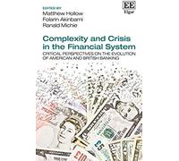 Complexity And Crisis In The Financial System