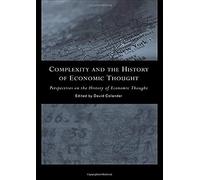 Complexity And The History Of Economic Thought