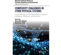 Complexity Challenges in Cyber Physical Systems Complexity Challenges in Cyber Physical Systems (Auteur)