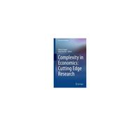 Complexity In Economics: Cutting Edge Research