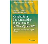 Complexity In Entrepreneurship, Innovation And Technology Research
