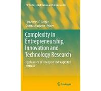 Complexity In Entrepreneurship, Innovation And Technology Research