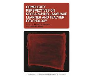 Complexity Perspectives On Researching Language Learner And Teacher Psychology