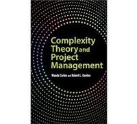 Complexity Theory and Project Management by Gordon Robert L. Senior Faculty Keller School of Management DeVry Hardcover Book Curlee, Wanda, Gordon, Robert L. (Auteur)