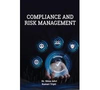 COMPLIANCE AND RISK MANAGEMENT