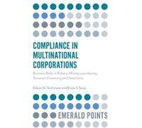 Compliance in Multinational Corporations by Sergi & Bruno S. Harvard University & USA & and University of Messina & Italy Inconnu (Auteur)