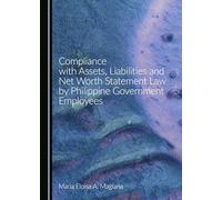 Compliance with Assets, Liabilities and Net Worth Statement Law by Philippine Government Employees