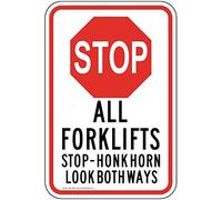 ComplianceSigns. com Panneau réfléchissant Stop All Forklifts Stop - Honk Horn Look Both Ways - 45,7 x 30,5 cm avec trous centraux sur aluminium de 80 mm pour machines, panneaux de sécurité de