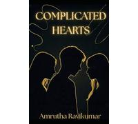 Complicated Hearts: A Story of Young Love