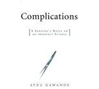 Complications Atul Gawande (Auteur)