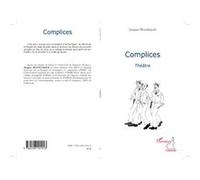 Complices Jacques Mouelnjock (Auteur)