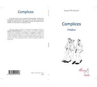 Complices Théâtre - Jacques Mouelnjock - L'harmattan - broché - Théâtre