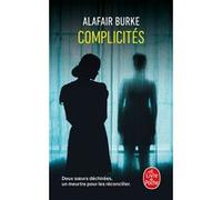Complicités Alafair Burke (Auteur)