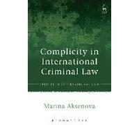 Complicity In International Criminal Law