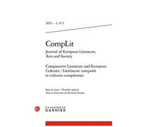 Complit N.2021 1 - Comparative Literature And European Cultures Littérature Comparée Et Cultures Européennes