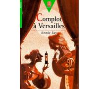 Complot à Versailles