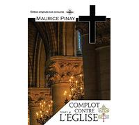 Complot contre l'Eglise Tome 1
