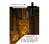 Complot Contre L'église - Tome 1 Et 2
