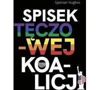 Complot de la coalition arc-en-ciel