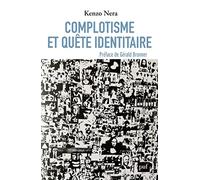 Complotisme et quête identitaire