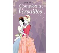 Complots à Versailles