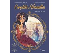 Éditions Jungle Complots à Versailles tome 1 (collector)