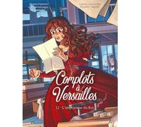 Complots à Versailles – Tome 12 : L'imprimeur du Roi – Cartonné – Éditions Jungle