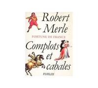 Complots Et Cabales