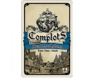 Complots : extension Saint-Barthélémy